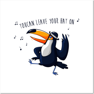 Toucan leave your hat on Posters and Art